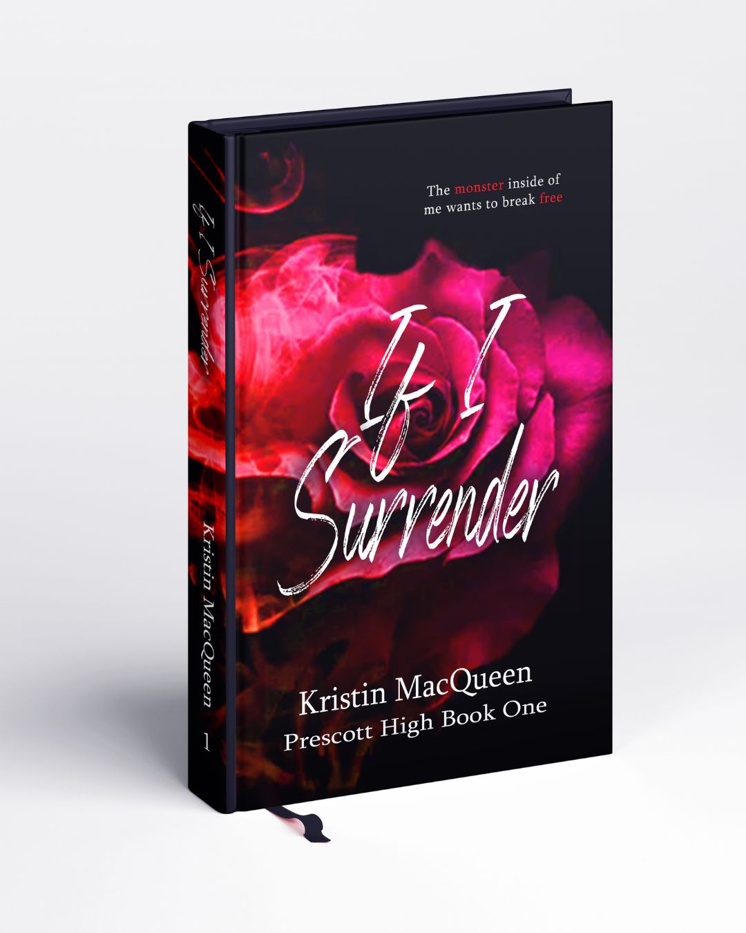 If I Surrender (Prescott High Book 1)