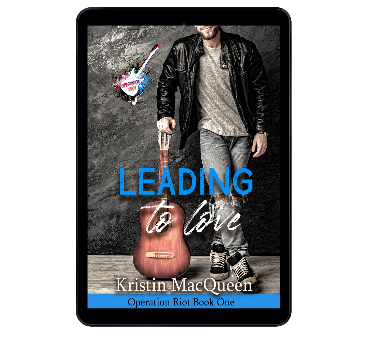 Leading to Love (Operation Riot Book 1)