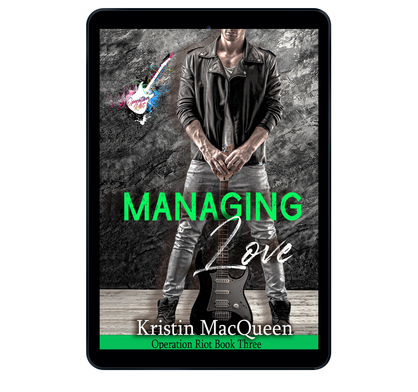 Managing Love (Operation Riot Book 3)