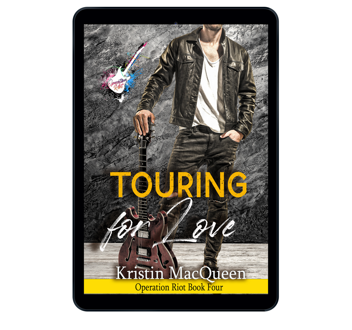 Touring for Love (Operation Riot Book 4)