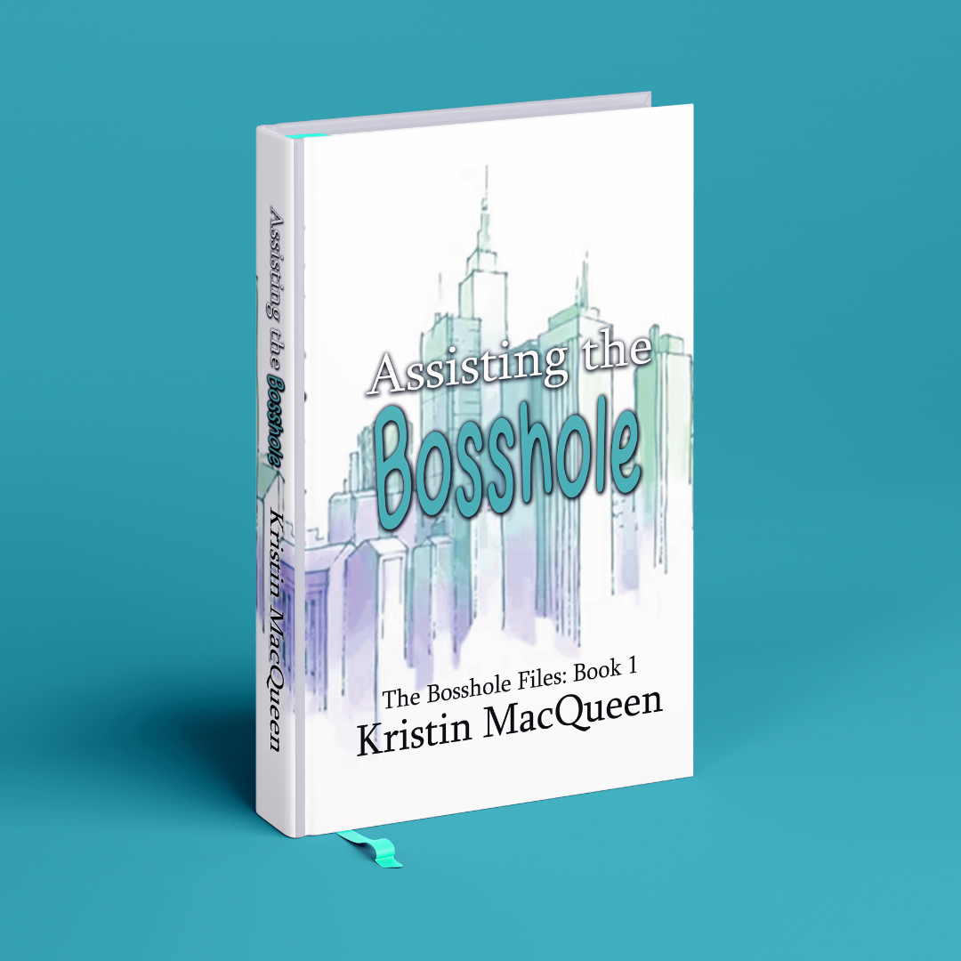 Assisting the Bosshole (The Bosshole Files Book 1)
