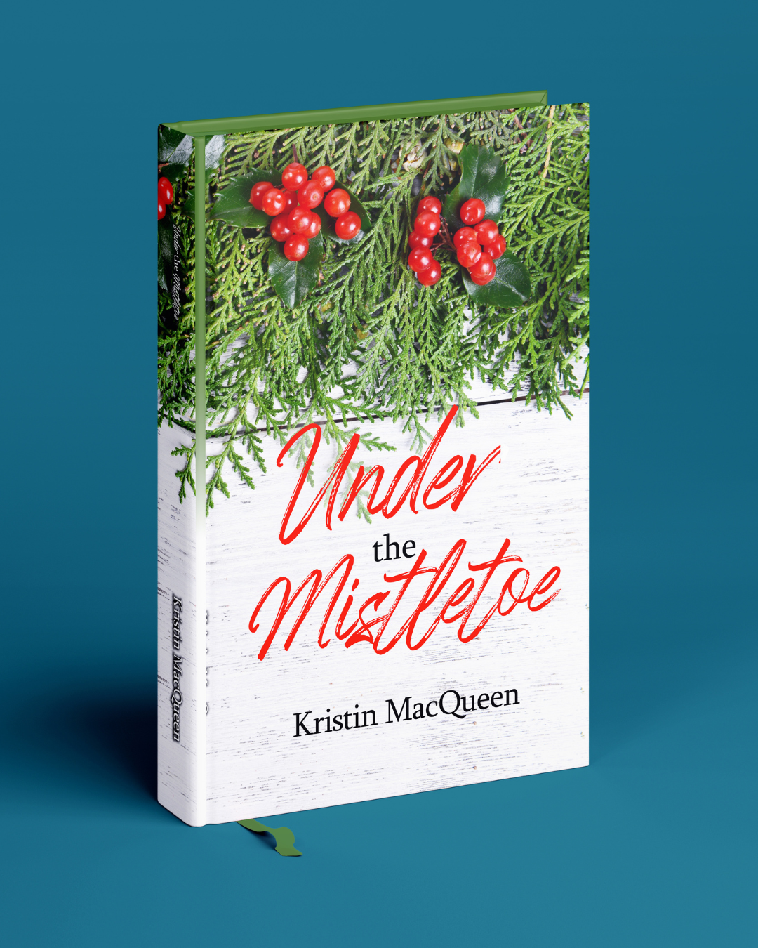 Under the Mistletoe