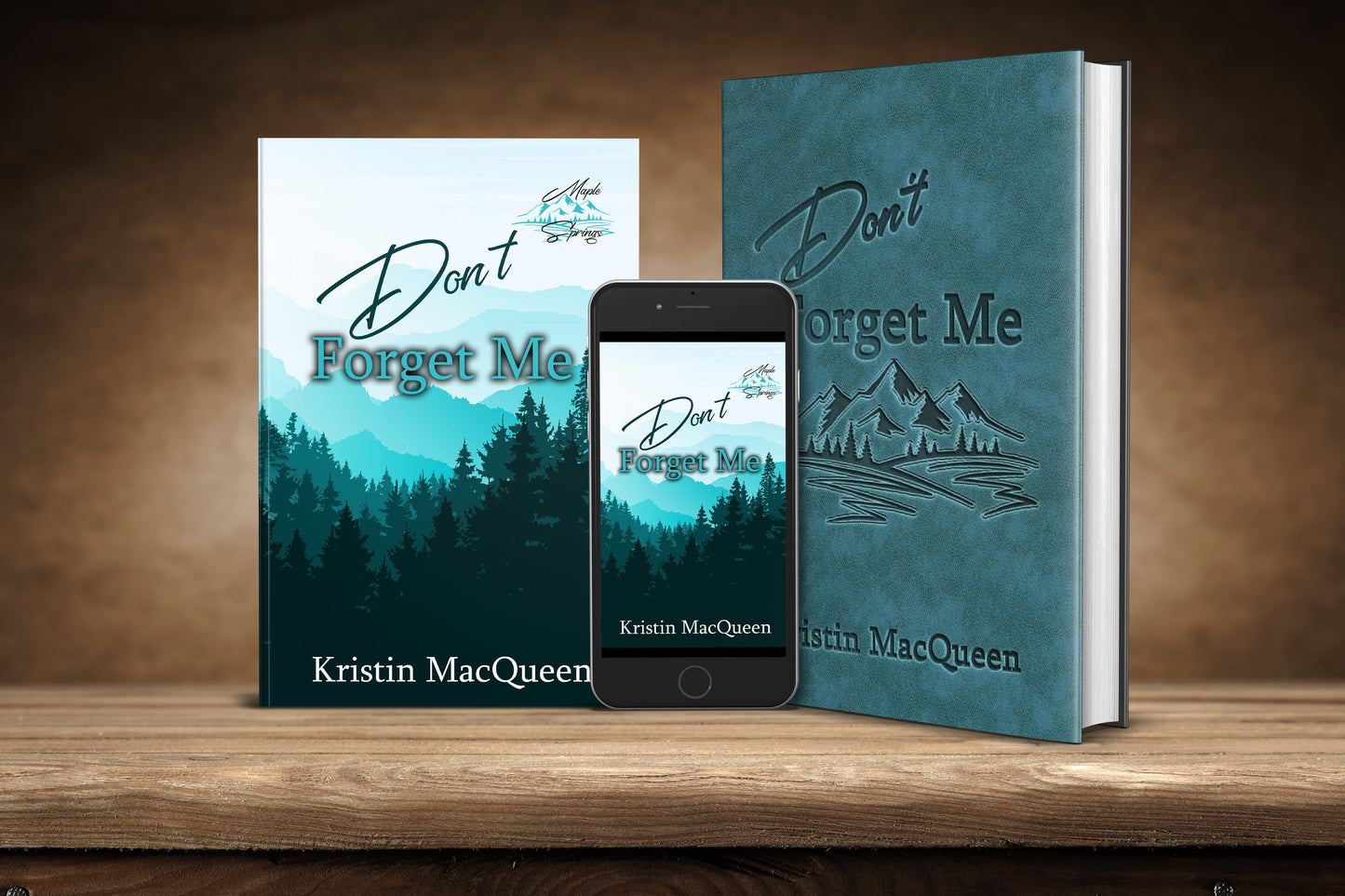 Don't Forget Me (Maple Springs Book 1)