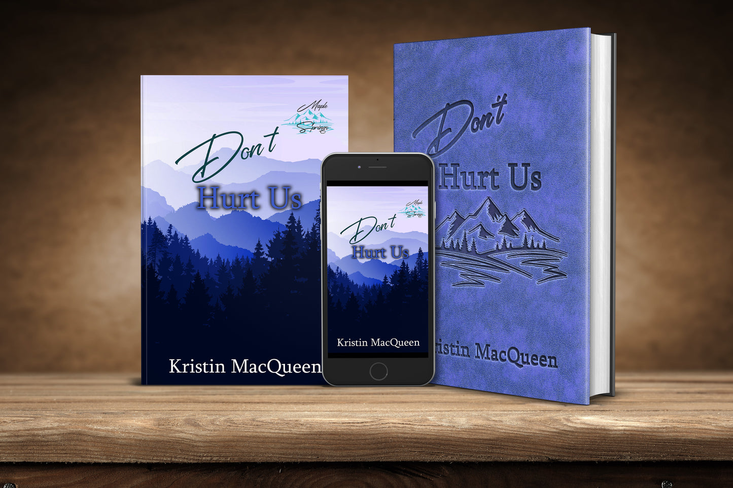 Don't Hurt Us (Maple Springs Book 4)