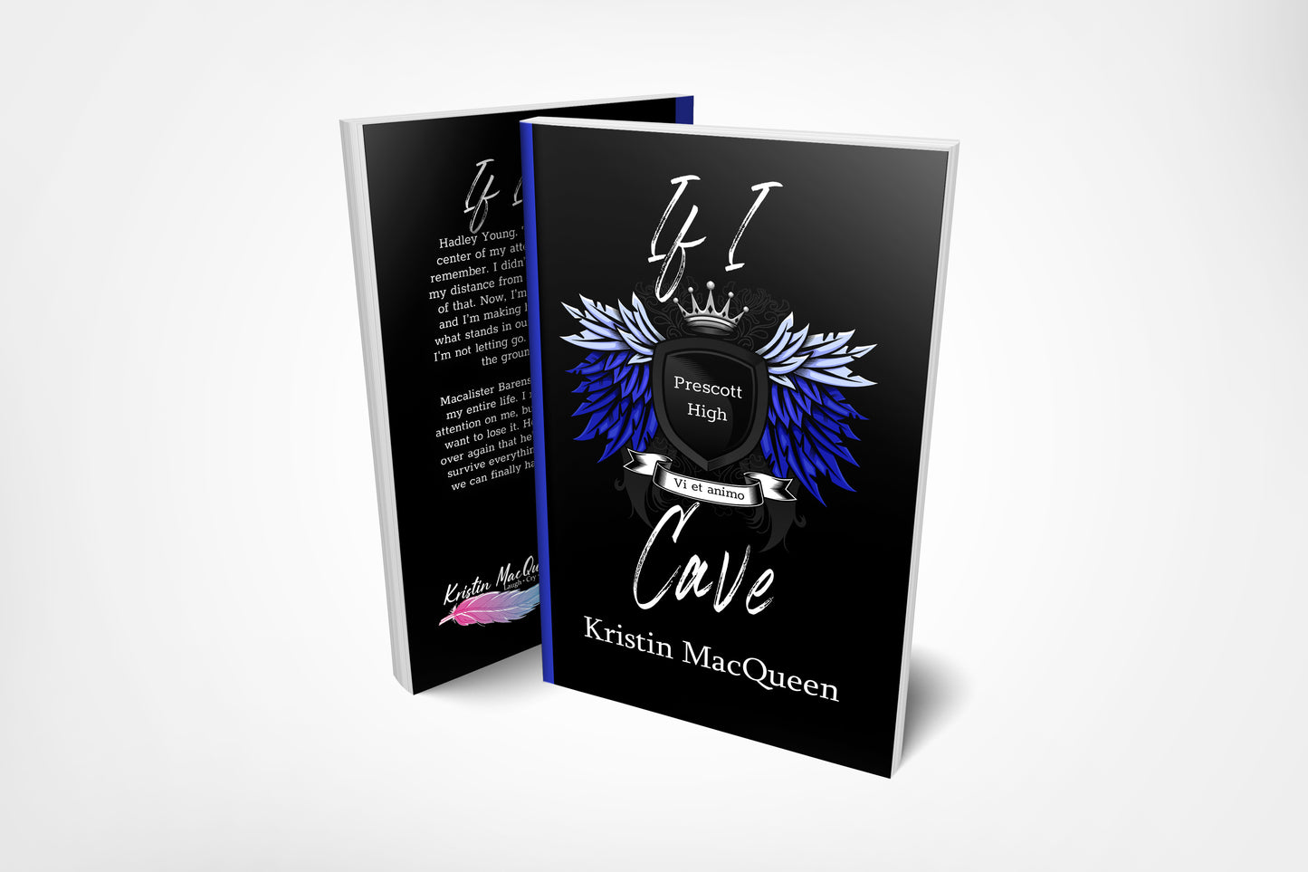If I Cave (Prescott High Book 2)