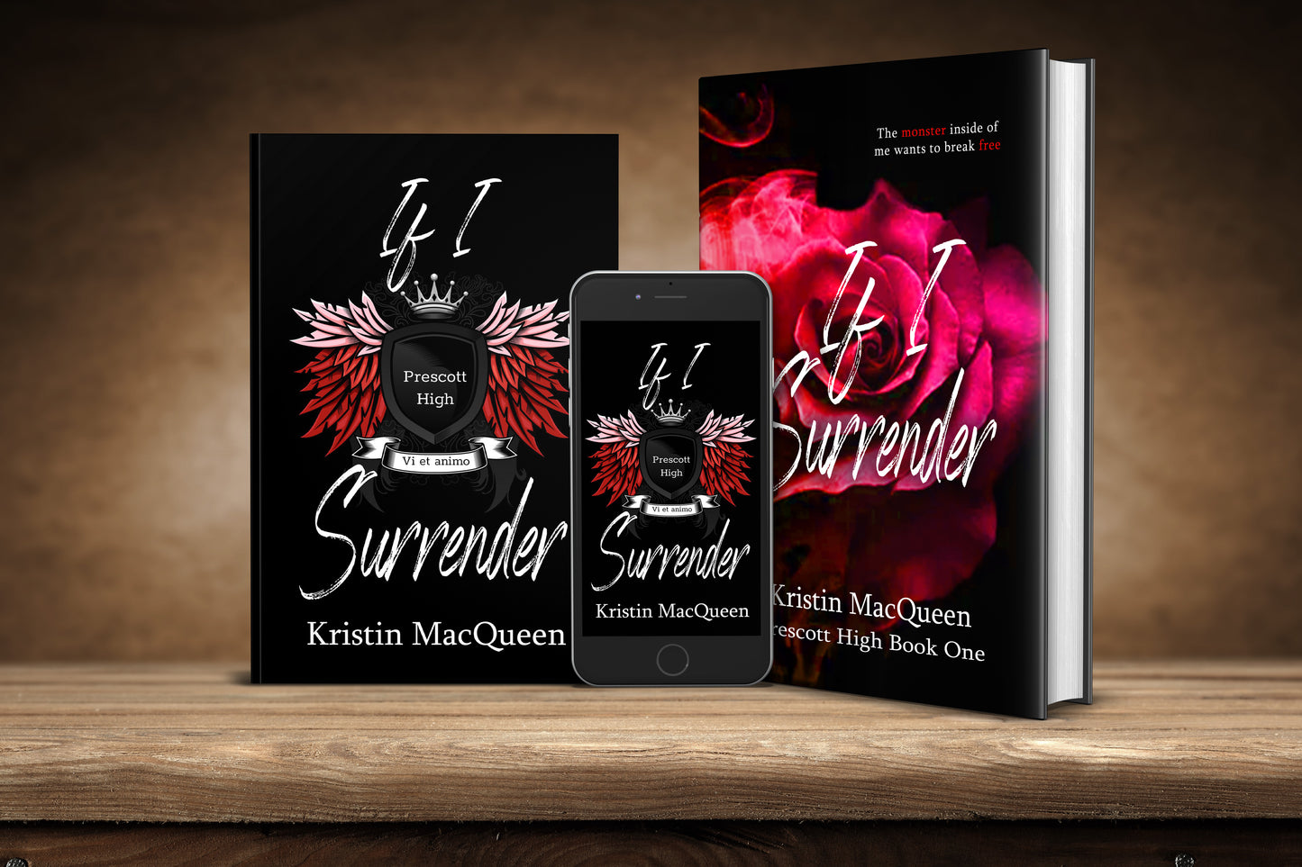 If I Surrender (Prescott High Book 1)